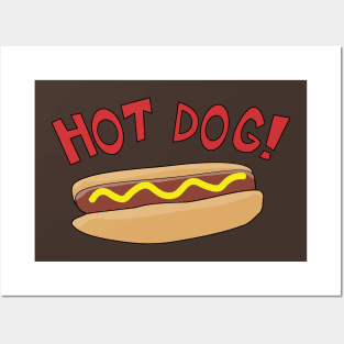 Hot Dog! Posters and Art